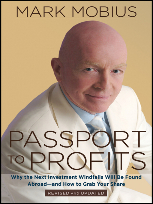 Title details for Passport to Profits by Mark Mobius - Available